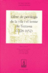 Llibre de Privilegis de la vila i el terme de Terrassa (1228-1652)