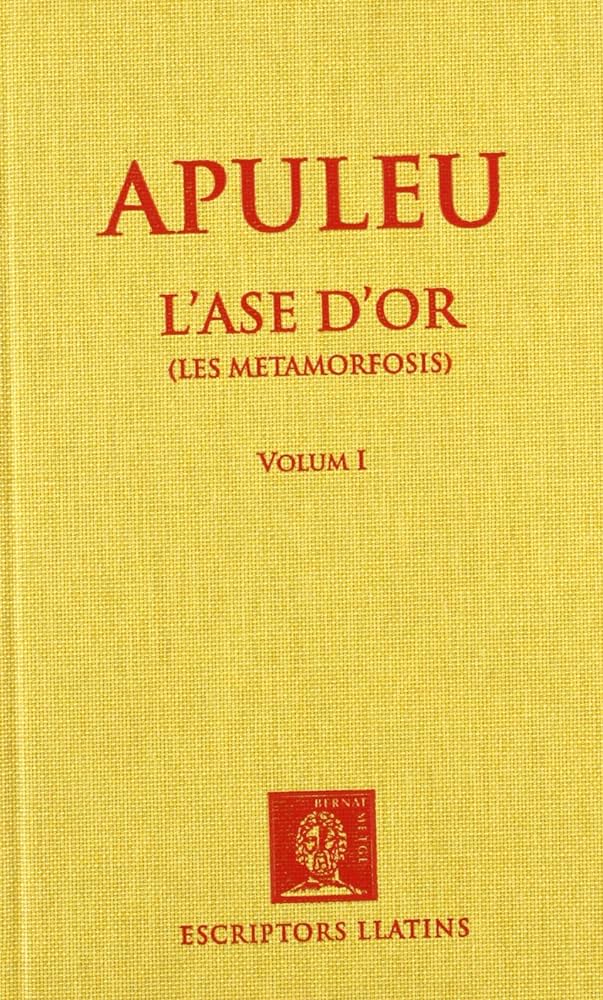 L'ase d'or (Traducció de Salvador Vendrell i Rafael Matoses)