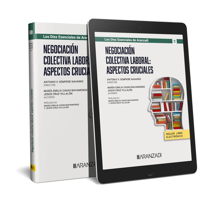 NEGOCIACION COLECTIVA LABORAL ASPECTOS CRUCIALES