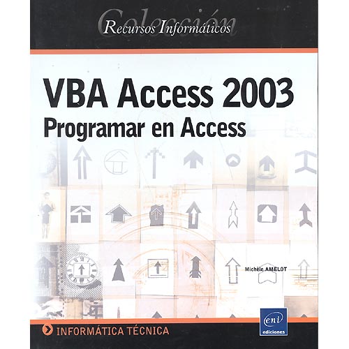 VBA Access 2003. Programar en Access