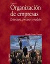 Organización de empresas.  Estructura, procesos y modelos