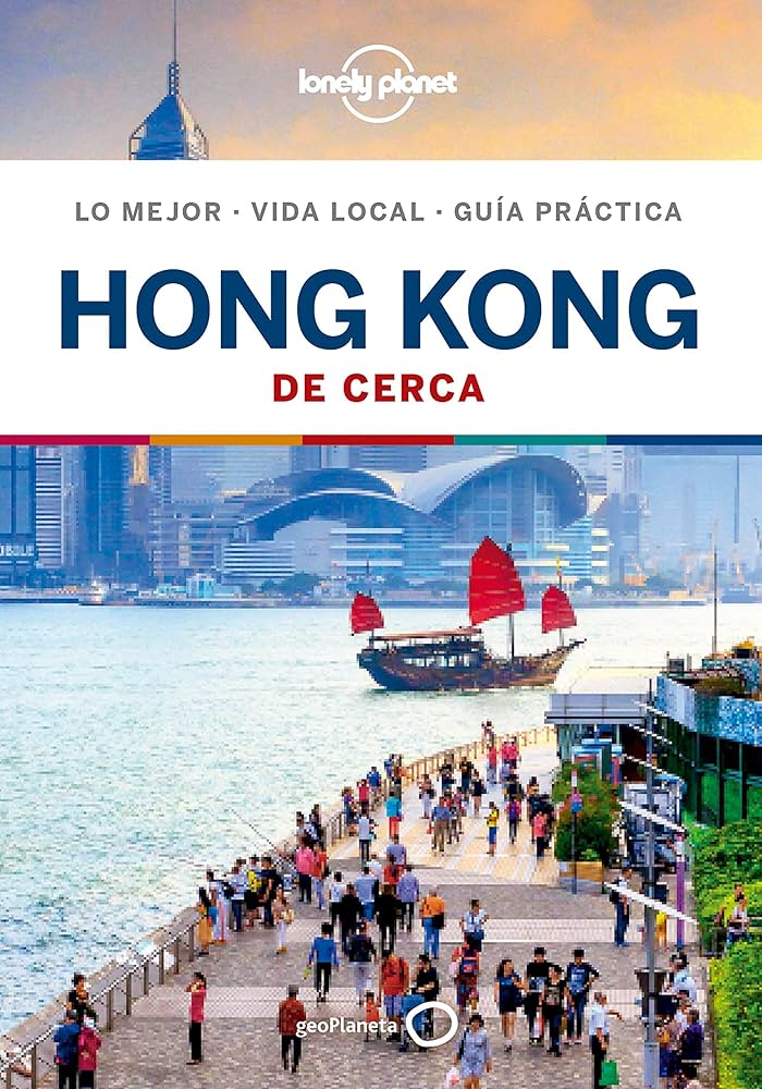 Hong Kong (De Cerca) Lonely Planet