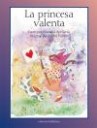 La princesa valenta