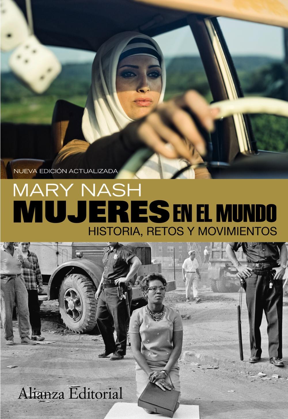 Mujeres en el mundo. Historia, retos y movimientos. (2ª edición ampliada)