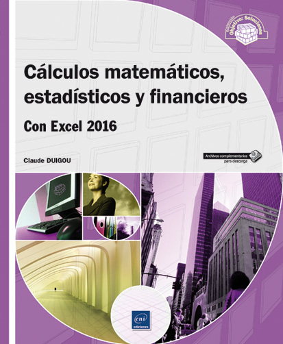 Cálculos matemáticos estadísticos y financieros con excel 2016