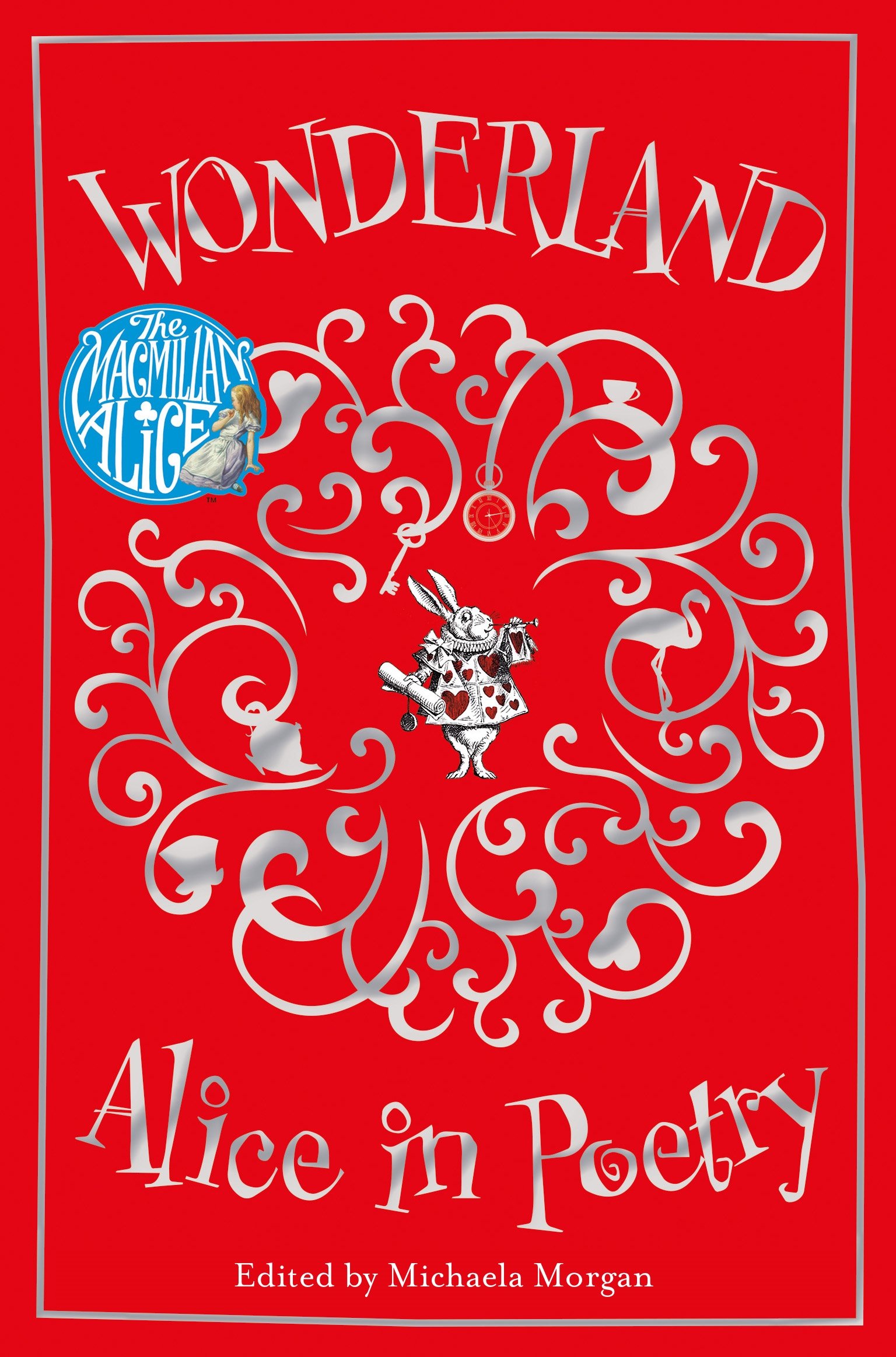 Wonderland: Alice in Poetry (MacMillan Alice)