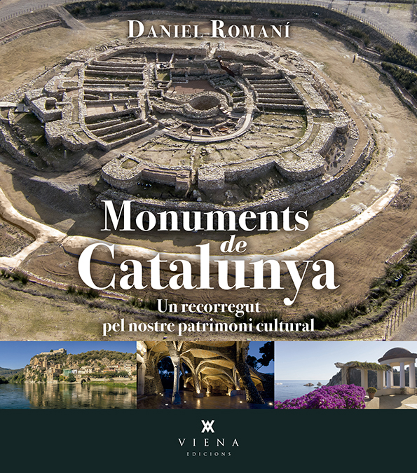 Monuments de Catalunya. Un recorregut pel patrimoni cultural català