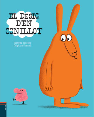 El desig d'en Conillot