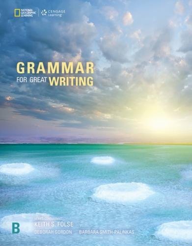 Grammar for Great Writing B - Intermediate (American English)