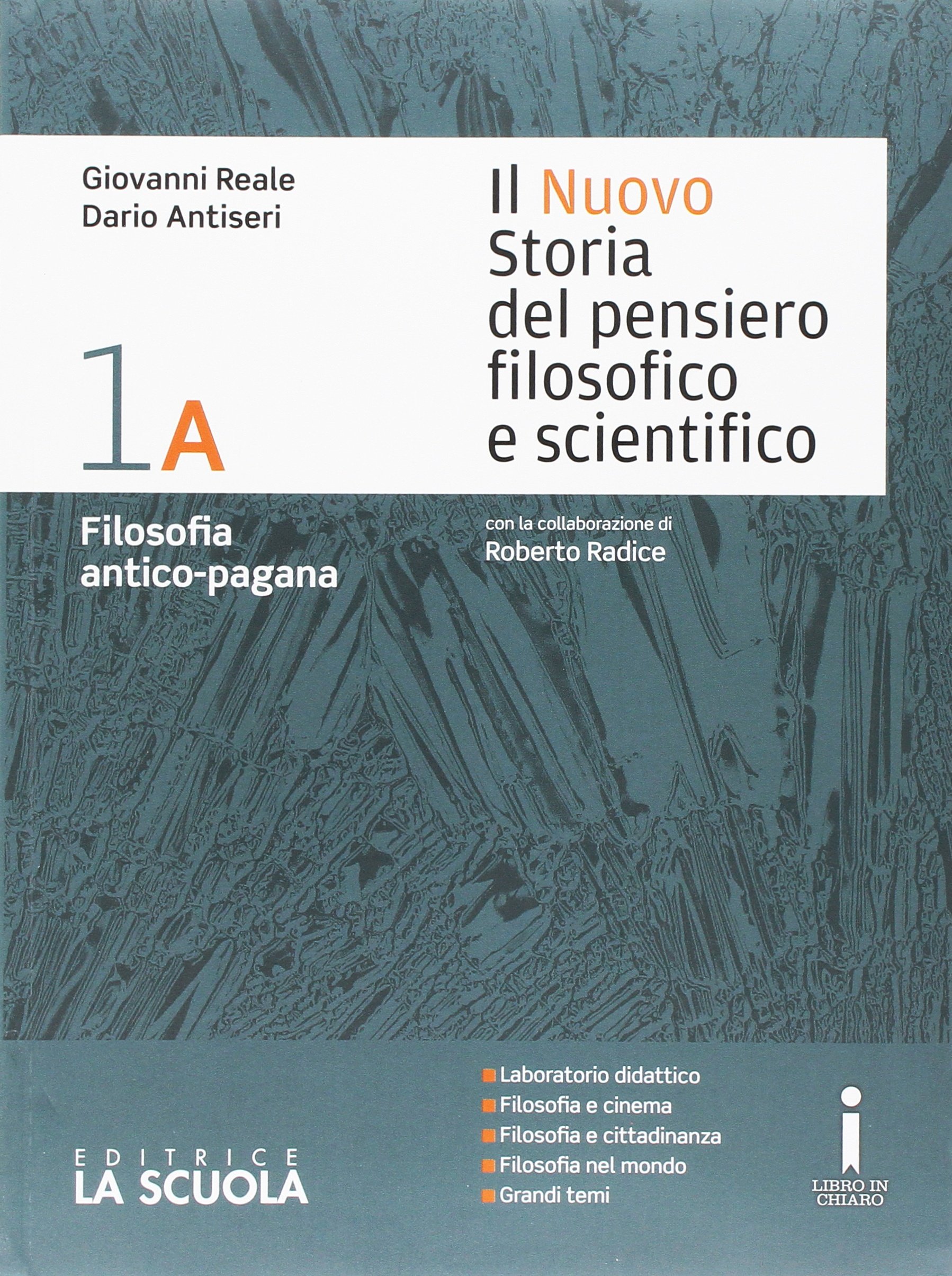 Il nuovo Storia del pensiero filosofico e scientifico. Vol. 1A-1B-Platone-Apologia Socrate. Per i Licei. Con e-book. Con espansione online