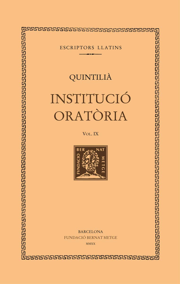 Institució Oratòria, vol. IX