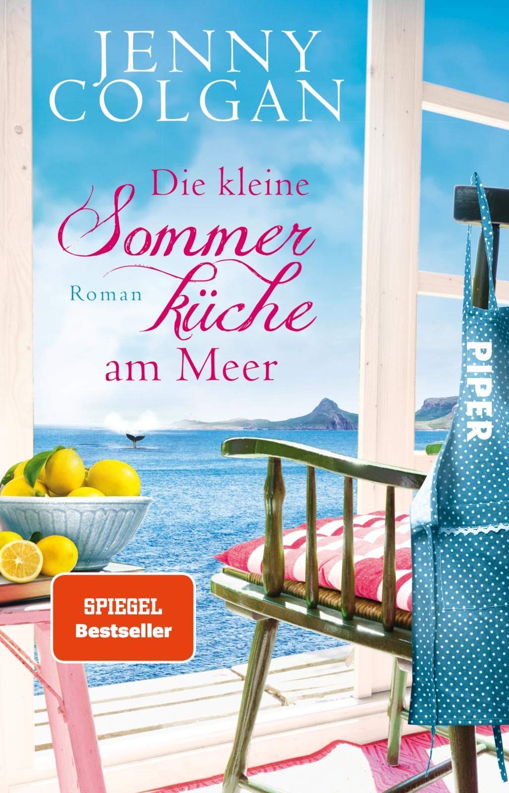 Die kleine Sommerküche am Meer (Floras Küche 1)