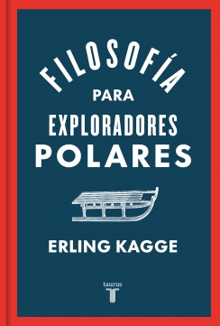 Filosofía para exploradores polares