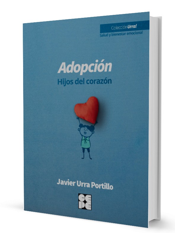 Adopción. Hijos del corazón