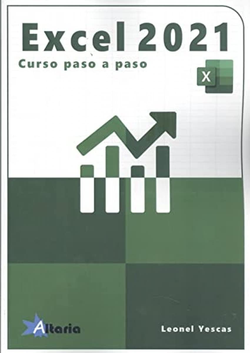 Excel 2021. Curso paso a paso