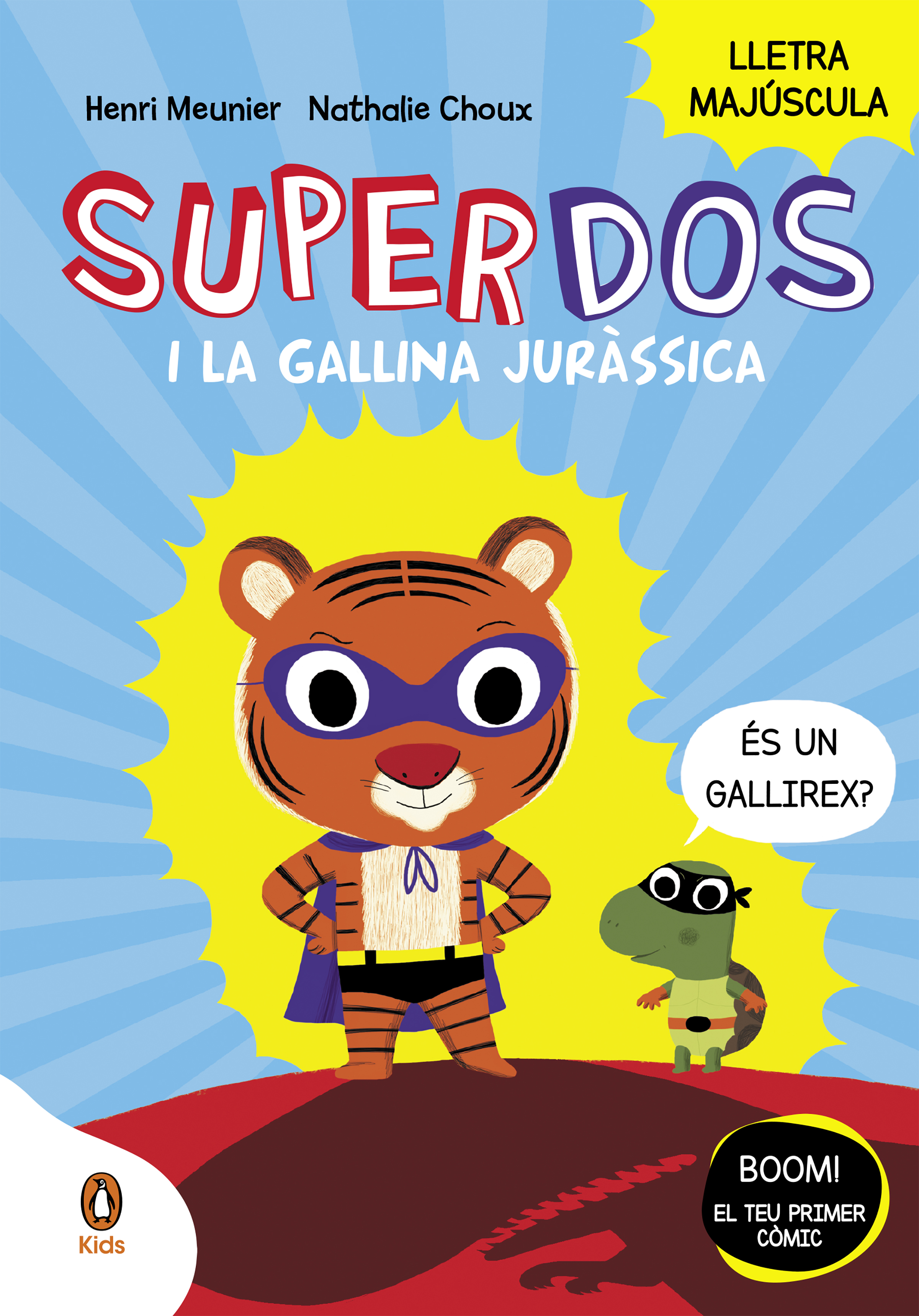 SuperDos i la gallina juràssica (SuperDos 1)