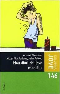 Nou diari del jove maniàtic