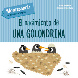 EL NACIMIENTO DE UNA GOLONDRINA (VVKIDS)