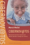 Cibernov@tos. Manual para personas inquietas que quieran aprender a navegar por internet