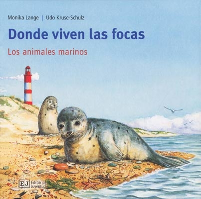 Mis libros de animales. Donde viven las focas