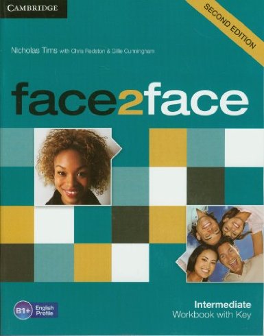 Face2Face Second Edition Intermediate. Workbook with Key