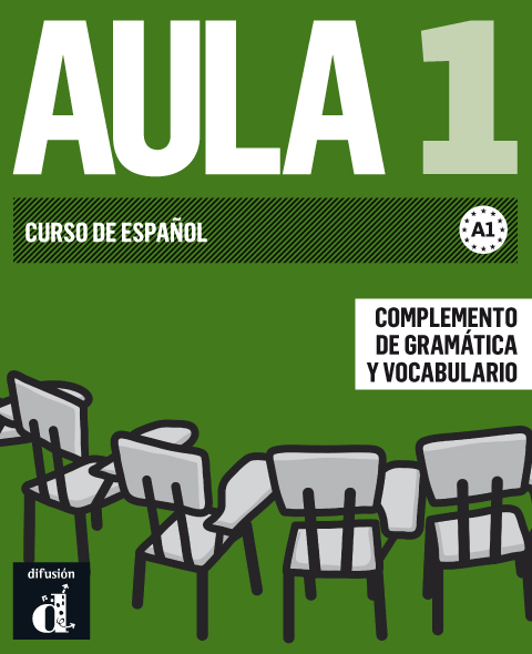 Aula 1 Nueva edición - Complemento de gramática y vocabulario. A1