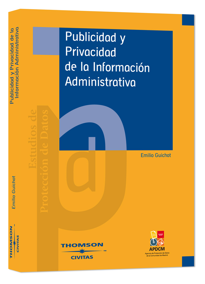 Publicidad y privacidad de la información administrativa