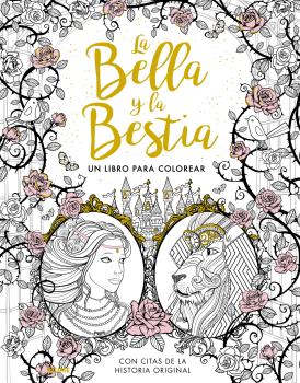 La Bella y la Bestia. Un libro para colorear