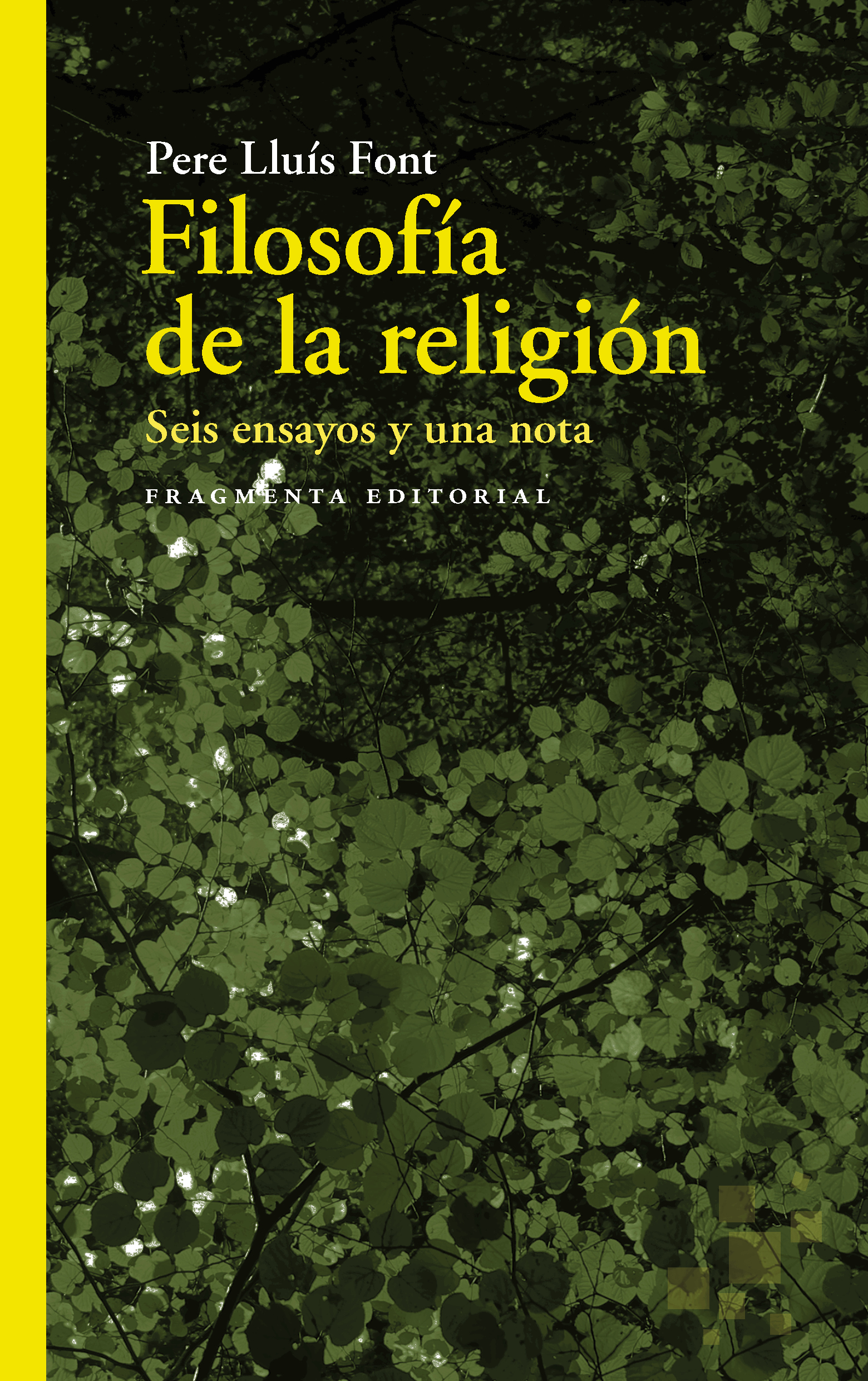 Filosofía de la religión: seis ensayos y una nota