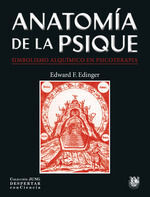 Anatomía de la psique. Simbolismo alquímico en psicoterapia