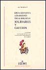 Épica germánica y tradiciones épicas hispánicas Waltharius y Gaiferos