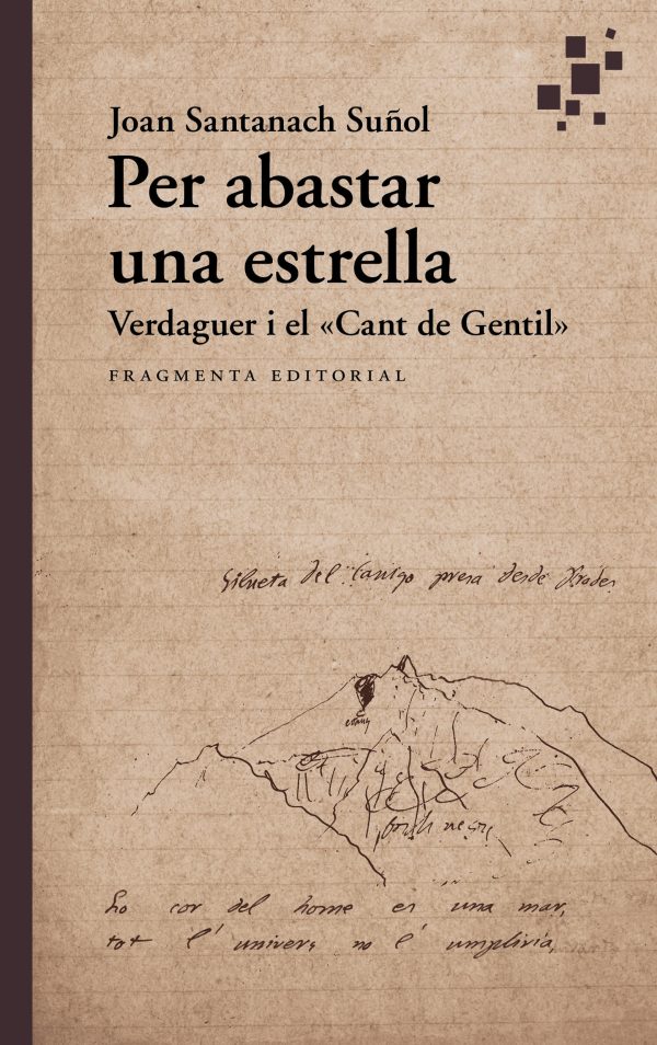 Per abastar una estrella: Verdaguer i el «Cant de Gentil»