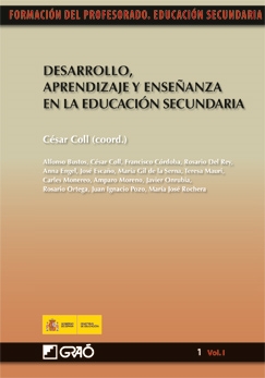 Desarrollo, aprendizaje y enseñanza en educación secundaria Vol.1