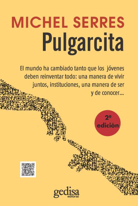 Pulgarcita. El mundo ha cambiado tanto que los jóvenes deben reinventar todo: una manera de vivir juntos, instituciones, una manera de ser y de conocer…