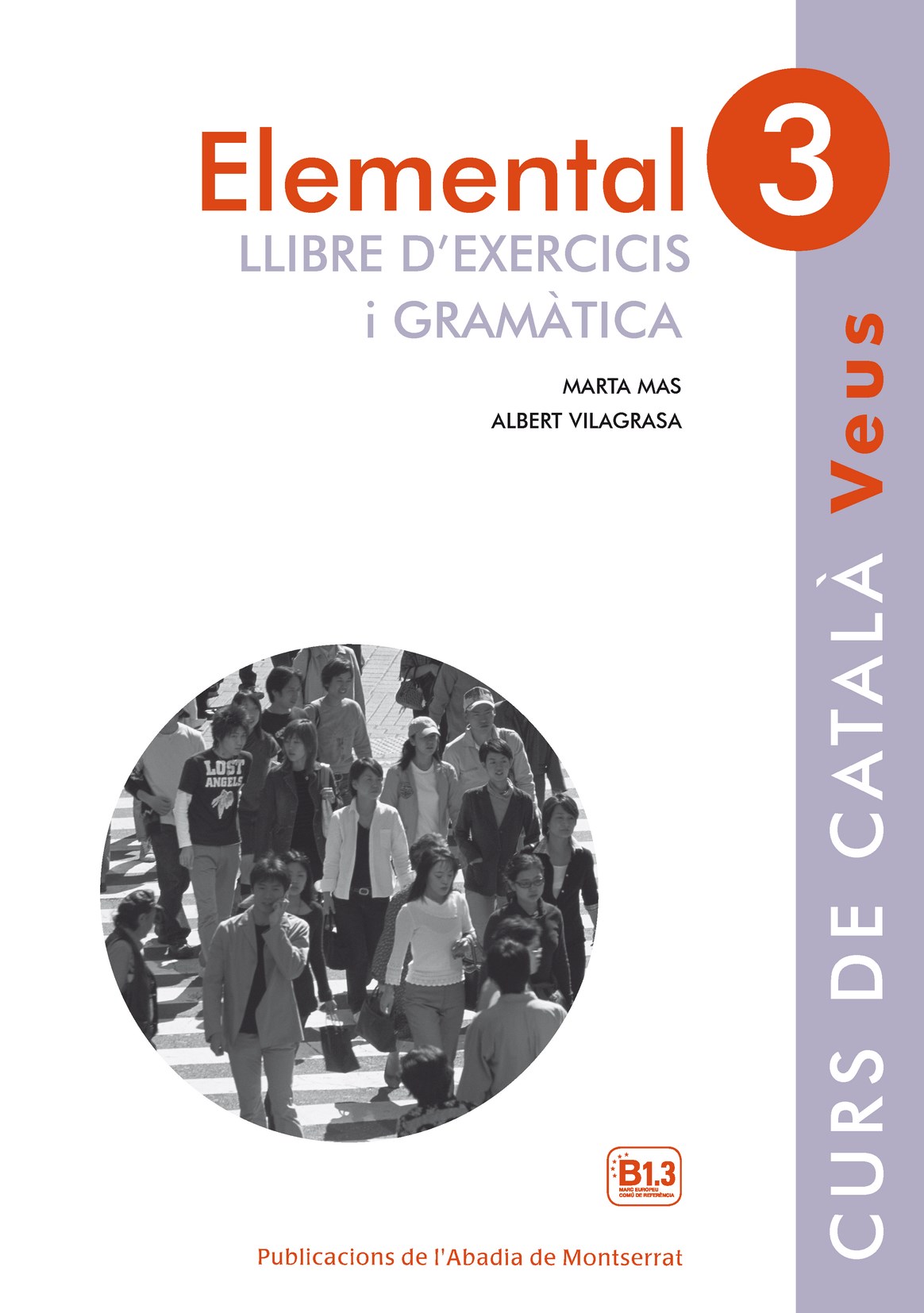 Veus Elemental. Llibre d'exercicis. Nivell 3