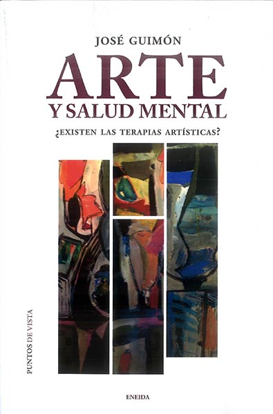 Arte y salud mental. ¿Existen las terapias artísticas?