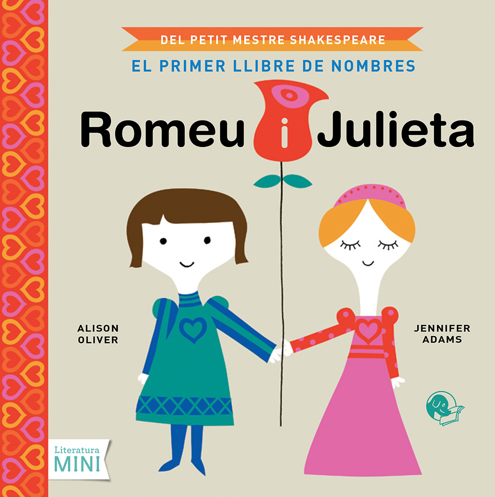 Romeu i Julieta (El primer llibre de nombres)