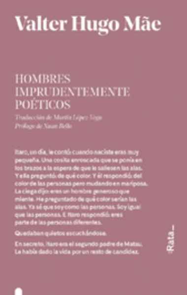 Hombres imprudentemente poéticos