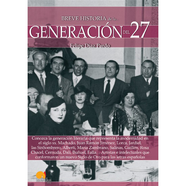 Breve historia de la Generación del 27