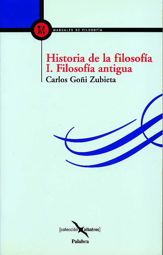 Historia de la filosofía I. Filosofía antigua