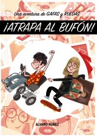 Gafas y ruedas.¡Atrapa al bufón! Nivel A1 / A2