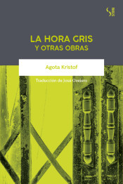 La hora gris y otras obras