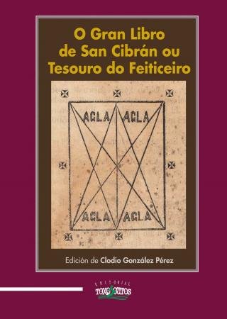 O GRAN LIBRO DE SAN CIBRÁN OU TESOURO DO FEITICEIRO