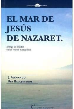 MAR DE JESUS DE NAZARET, EL