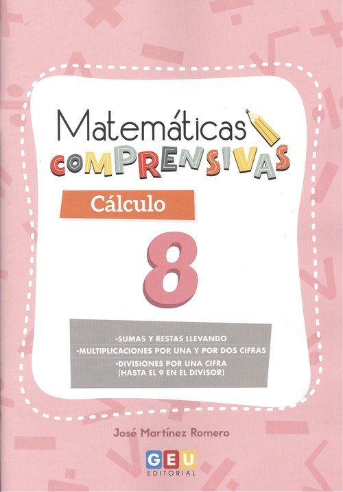 Matemáticas comprensivas. Cálculo 8