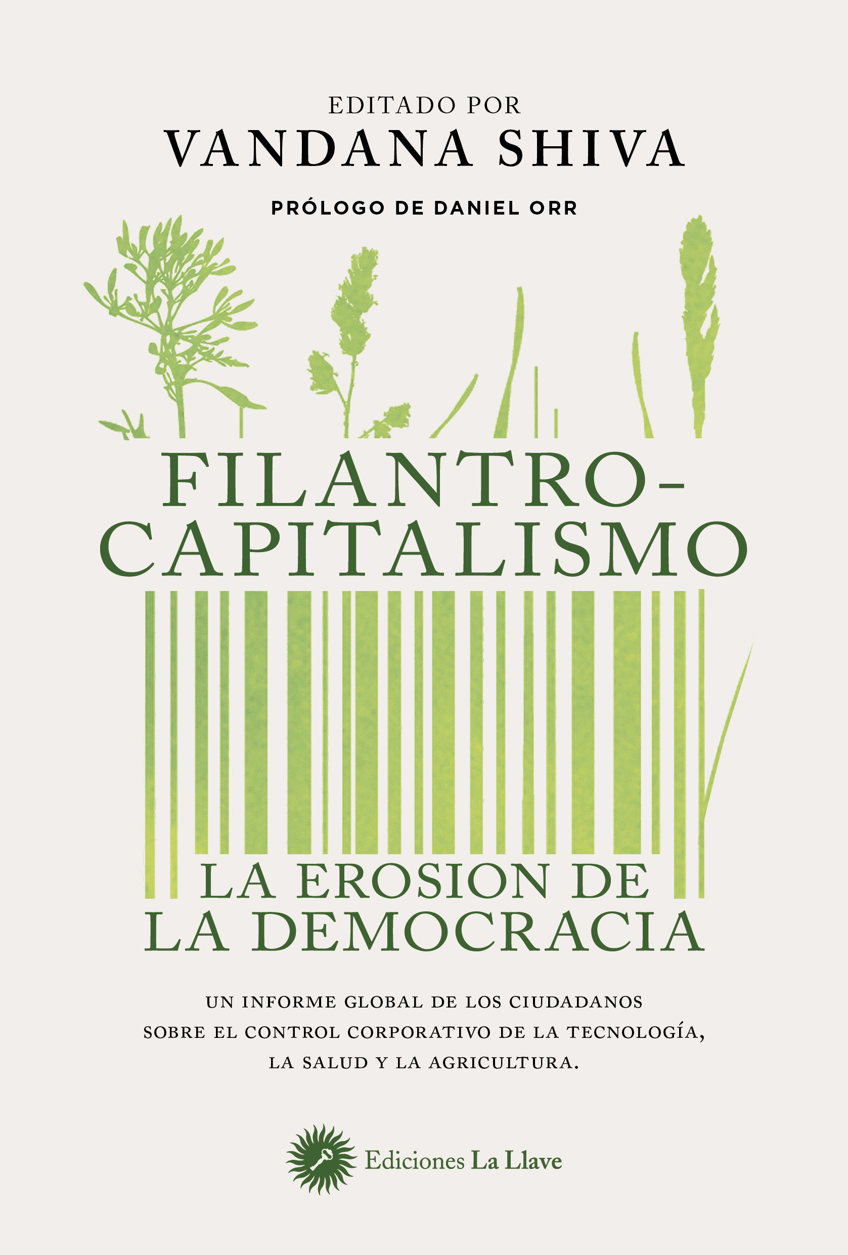 Filantrocapitalismo. La erosión de la democracia