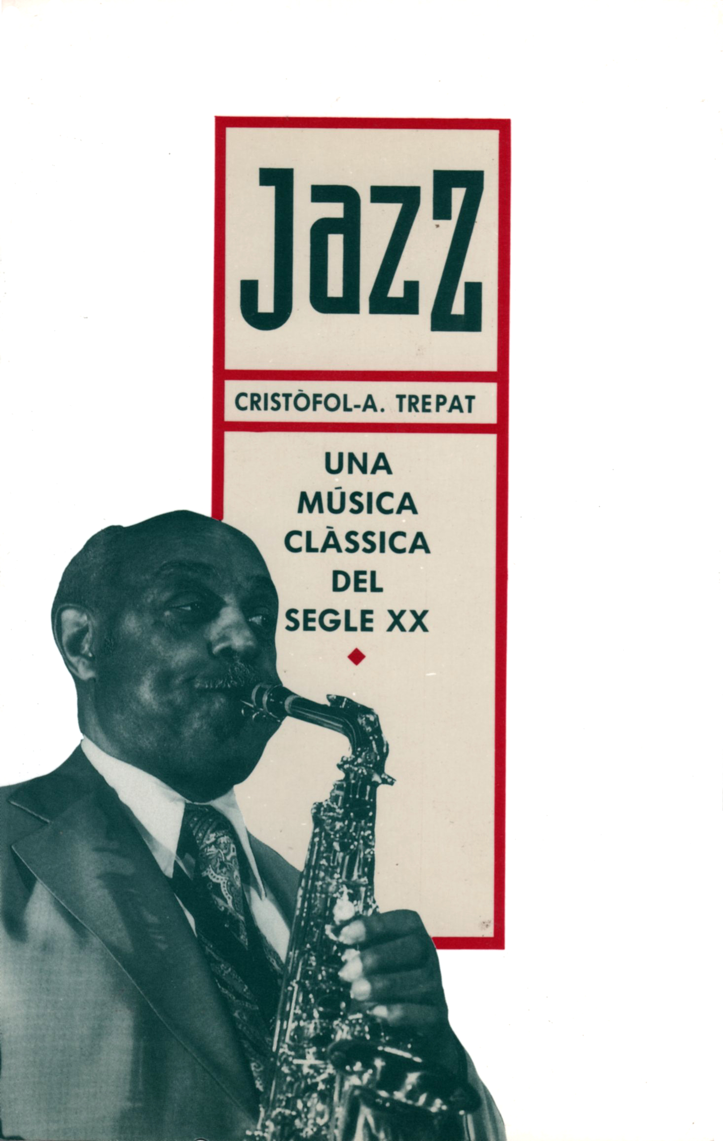 Jazz: una música clàssica del segle XX