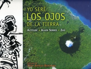 Yo seré los ojos de la Tierra (con CD)