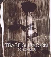 Trasfiguración. Schommer