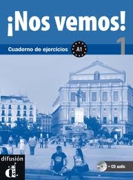 ¡Nos vemos! 1. Cuaderno de ejercicios + CD